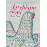 Libro. LA CHISPA EN MÍ. Miguel Tanco