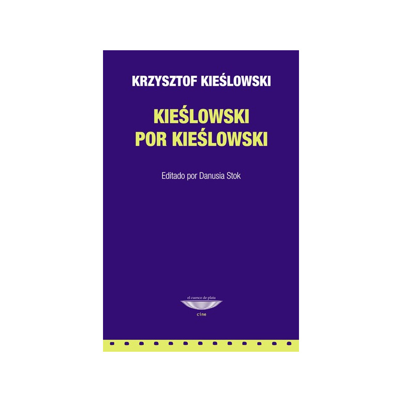 Libro. KIESLOWSKI por KIESLOWSKI