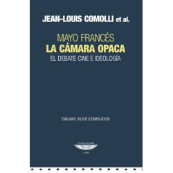 Libro. LA CÁMARA OPACA - EL DEBATE CINE E IDEOLOGÍA