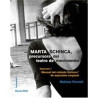 Libro. Marta Schinca, precursora del teatro de movimiento. Volumen I