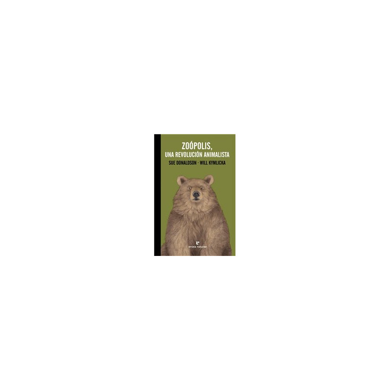Libro. ZOÓPOLIS, UNA REVOLUCIÓN ANIMALISTA