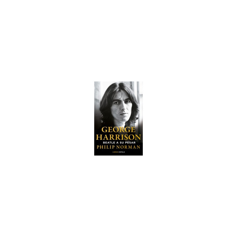 Libro. George Harrison. Beatle a su pesar
