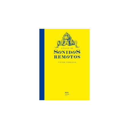 Libro. ATLAS DE SONIDOS REMOTOS