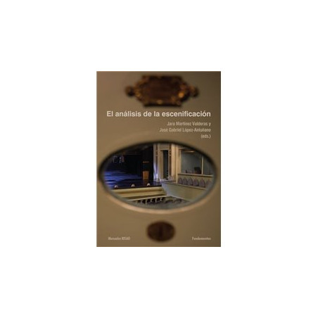 Libro. EL ANÁLISIS DE LA ESCENIFICACIÓN