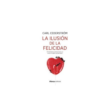 search Libro. LA ILUSIÓN DE LA FELICIDAD Libro. LA ILUSIÓN DE LA FELICIDAD