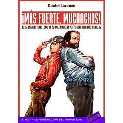 ¡Más fuerte, muchachos!: El cine de Bud Spencer & Terence Hill