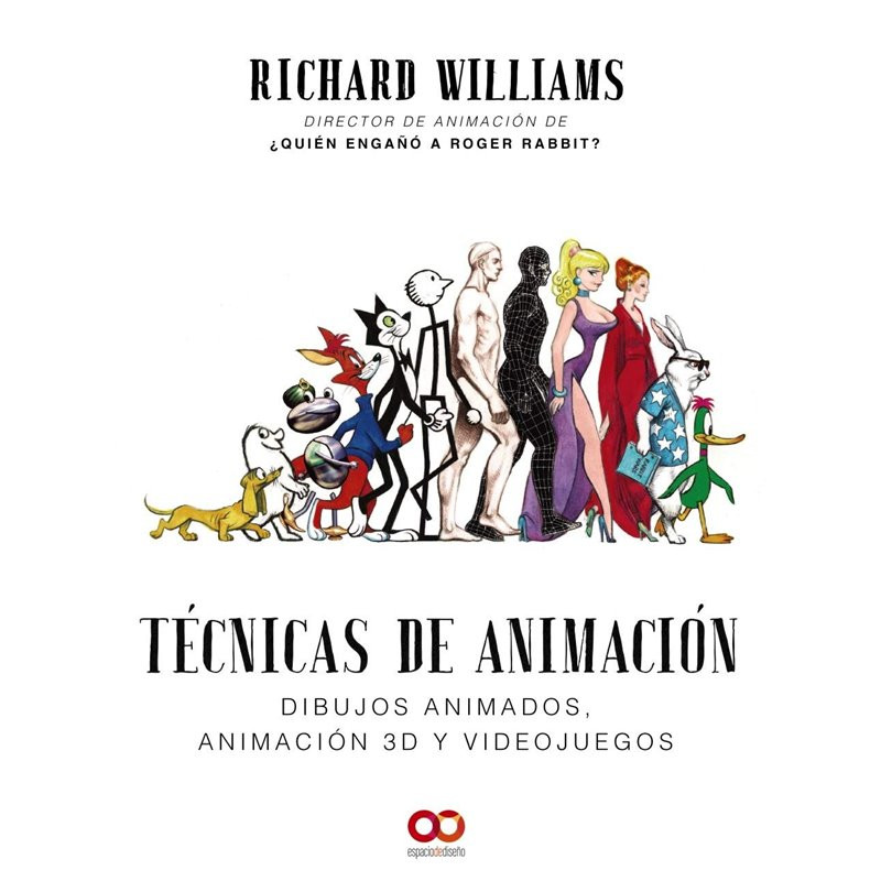 Libro. TÉCNICAS DE ANIMACIÓN. Richard Williams
