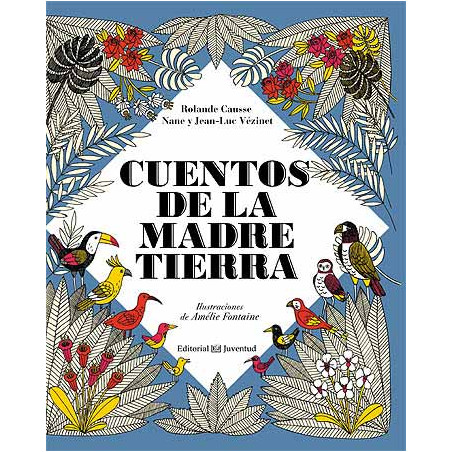 LIBRO. CUENTOS DE LA MADRE TIERRA
