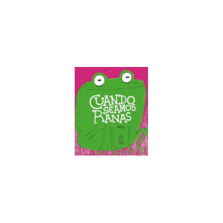 Libro. Cuando seamos ranas. Dipacho
