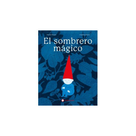 LIBRO. EL SOMBRERO MÁGICO