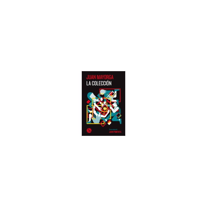Libro. LA COLECCIÓN. Juan Mayorga