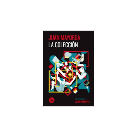 Libro. LA COLECCIÓN. Juan Mayorga