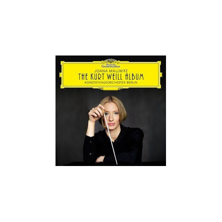 CD. THE KURT WEILL ALBUM. Joana Mallwitz