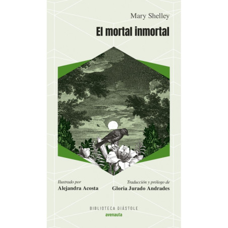 Libro. EL MORTAL INMORTAL. Mary Shelley