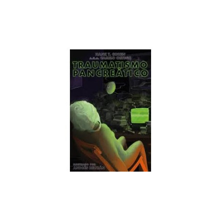 Libro. TRAUMATISMO PANCREÁTICO. Hank T. Cohen