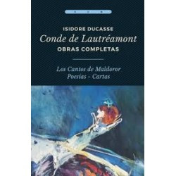 Libro. OBRAS COMPLETAS. Isidore Ducasse Conde de Lautréamont