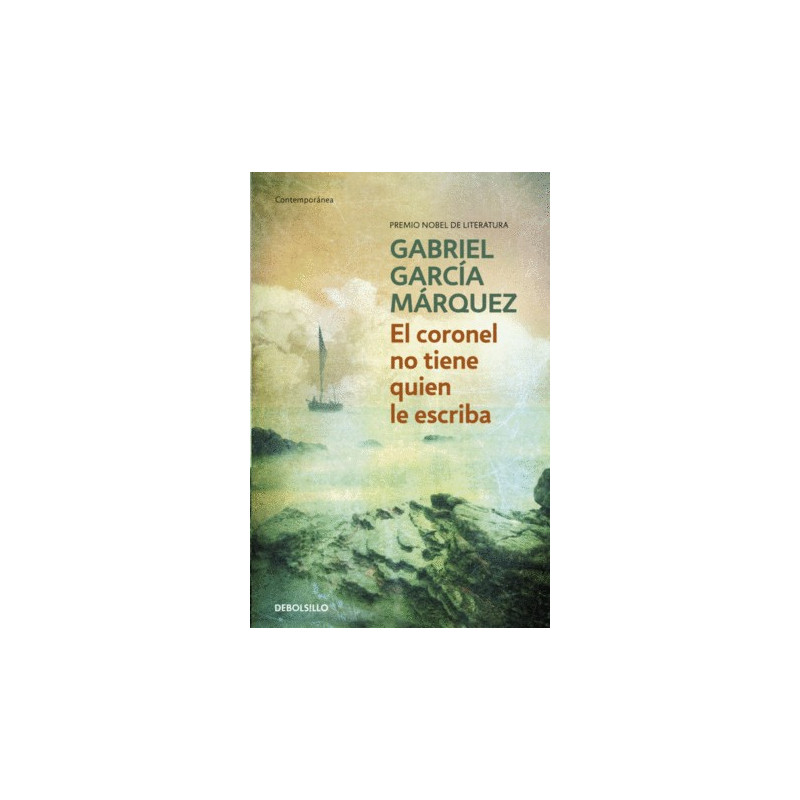 Libro. El coronel no tiene quien le escriba. Gabriel García Márquez