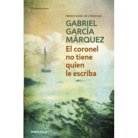 Libro. El coronel no tiene quien le escriba. Gabriel García Márquez
