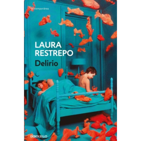 Libro. Delirio. Laura Restrepo