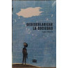 Libro. DESESCOLARIZAR LA SOCIEDAD. Iván Illich