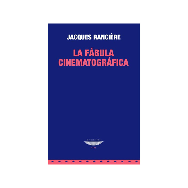 Libro. LA FÁBULA CINEMATOGRÁFICA
