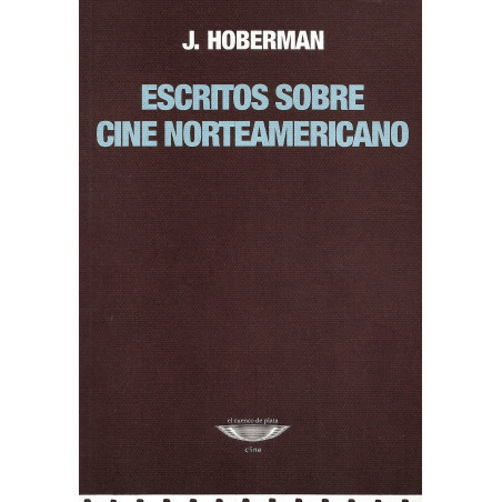 Libro. ESCRITOS SOBRE CINE NORTEAMERICANO