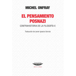 Libro. EL PENSAMIENTO POSNAZI. Michel Onfray