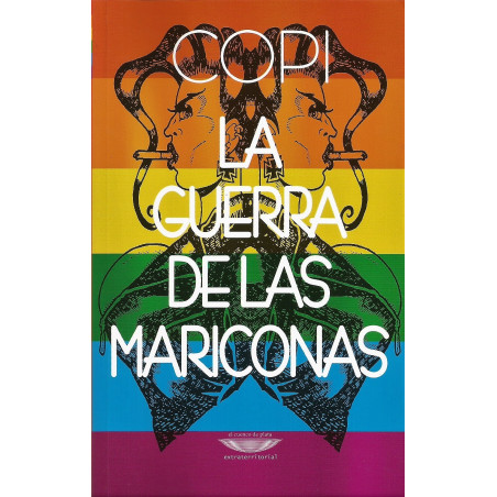Libro. LA GUERRA DE LAS MARICONAS - Copi