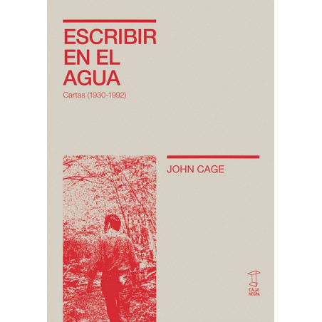 Libro. ESCRIBIR EN EL AGUA, CARTAS (1930 - 1992)