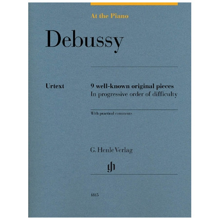Partitura. Debussy: At the Piano 9 Well-Known Original Pieces in Progressive Order