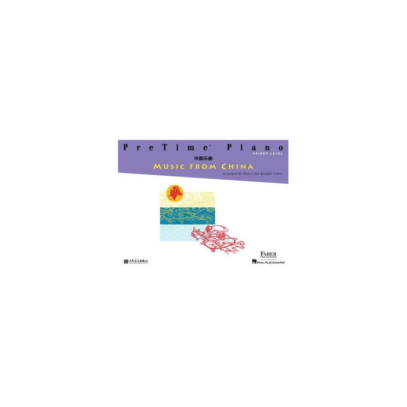 Partitura. PreTime® Piano Music from China. Primer Level
