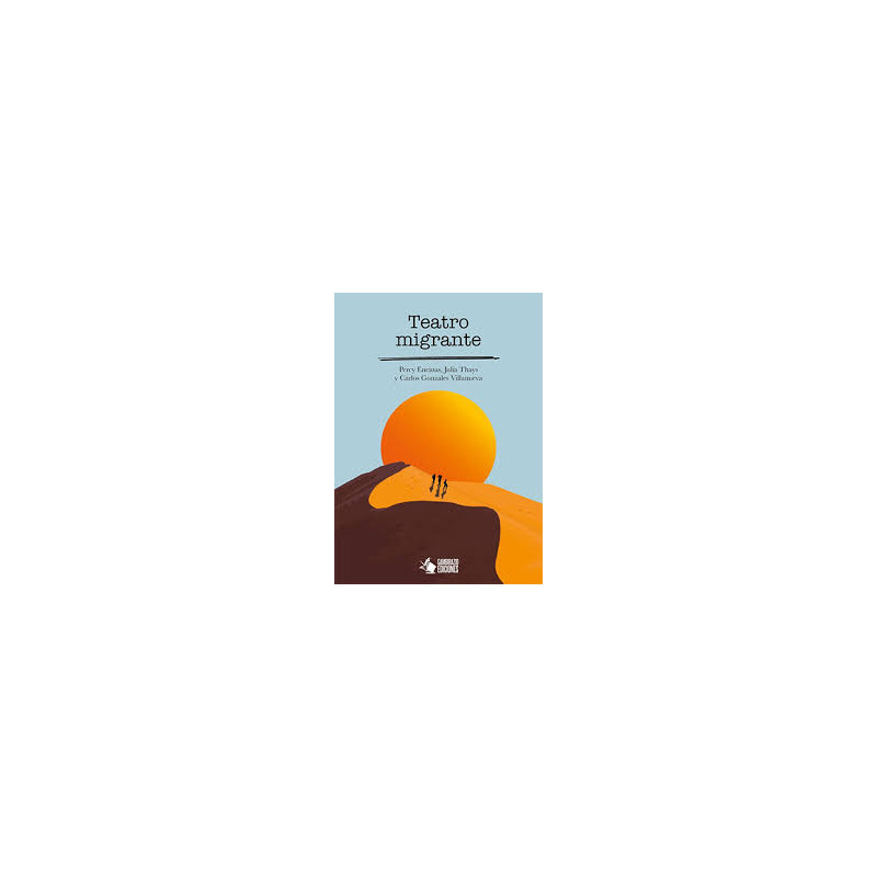 Libro. TEATRO MIGRANTE