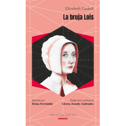Libro. LA BRUJA LOIS. Elizabeth Gaskell