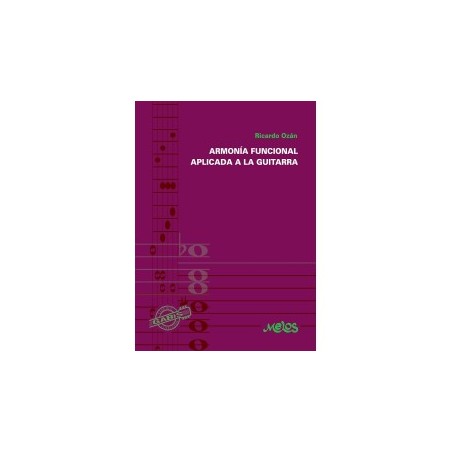 Libro. ARMONÍA FUNCIONAL APLICADA A LA GUITARRA