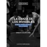 Libro. LA DANZA DE LOS INVISIBLES. Somos trabajadorxs de la danza