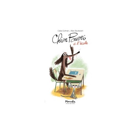 Libro. CHIEN POURRI. à l'école