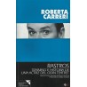 Libro. RASTROS - ROBERTA CARRERI