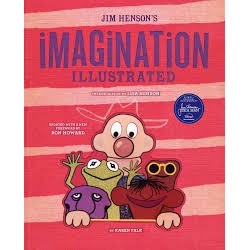 Libro. JIM HENSON'S IMAGINATION ILLUSTRATED