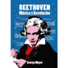 Libro. BEETHOVEN. MÚSICA Y REVOLUCIÓN