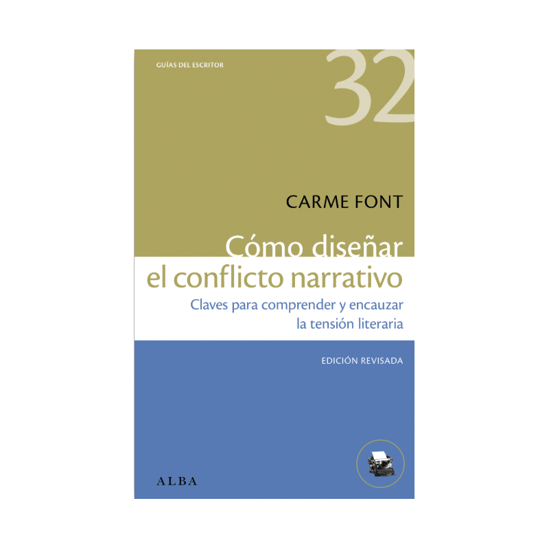 LIBRO. CÓMO DISEÑAR EL CONFLICTO NARRATIVO