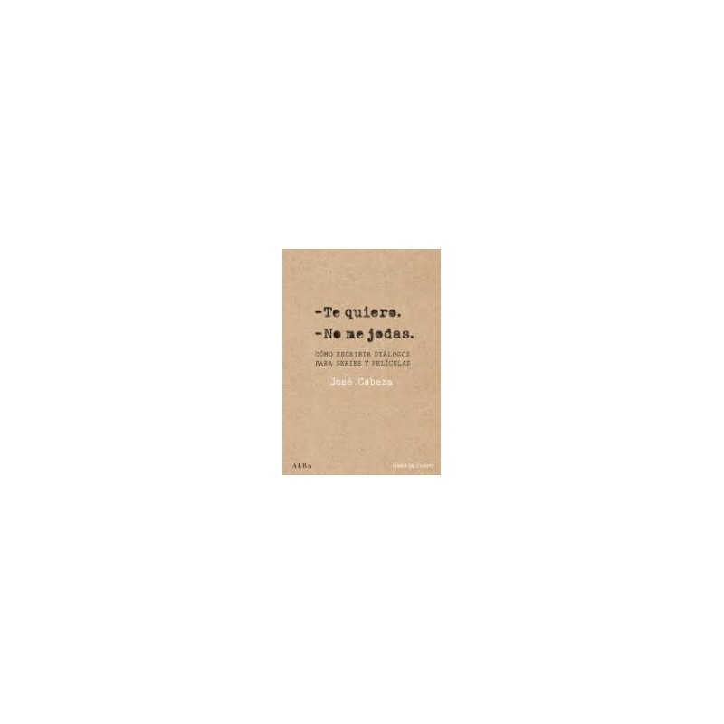 Libro. TE QUIERO, NO ME JODAS