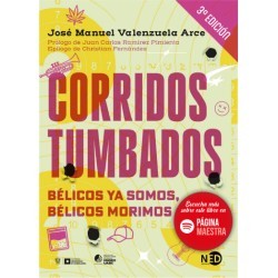 Libro. CORRIDOS TUMBADOS. José Manuel Valenzuela Arce