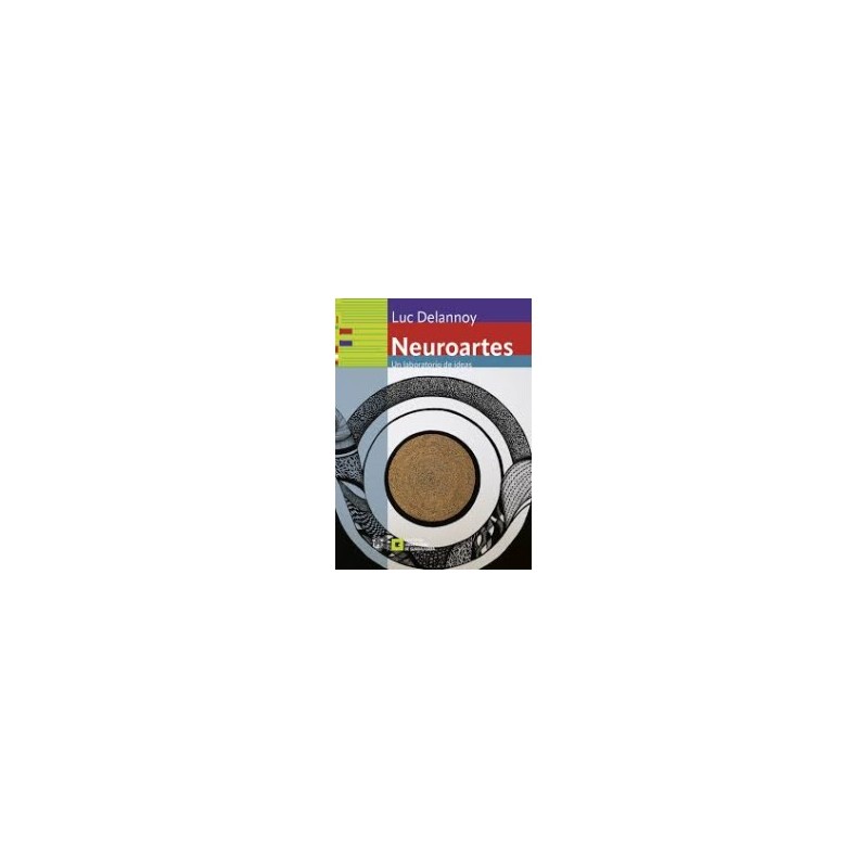 Libro. NEUROARTES. Un laboratorio de ideas