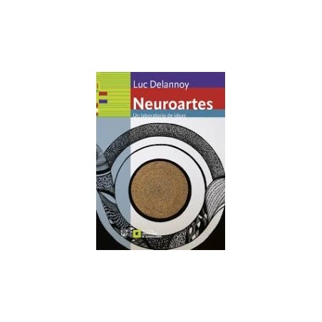 Libro. NEUROARTES. Un laboratorio de ideas