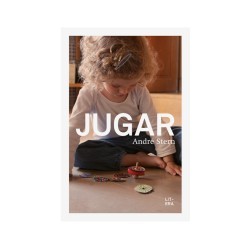Libro. JUGAR. André Stern