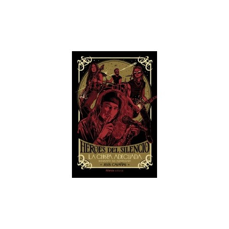 Libro. HÉROES DEL SILENCIO. La chispa adecuada