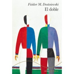 Libro. EL DOBLE. Fiódor M. Dostoievski