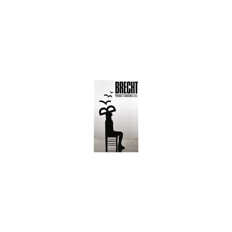 Libros. POEMAS Y CANCIONES - BERTOLT BRECHT