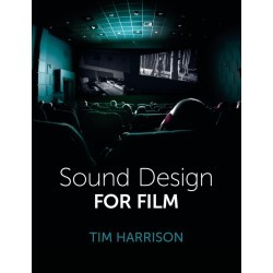 Libro. SOUND DESIGN FOR FILM. Tim Harrison