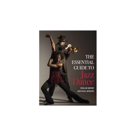 Libro. The essential guide to JAZZ DANCE